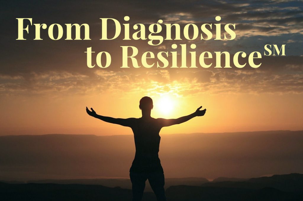 From Diagnosis to Resilience